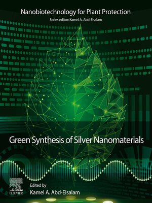 cover image of Green Synthesis of Silver Nanomaterials